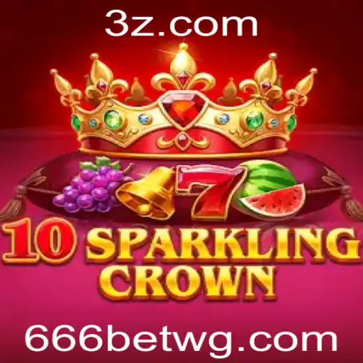 Explorando 10SparklingCrown no Universo dos Jogos 666bet