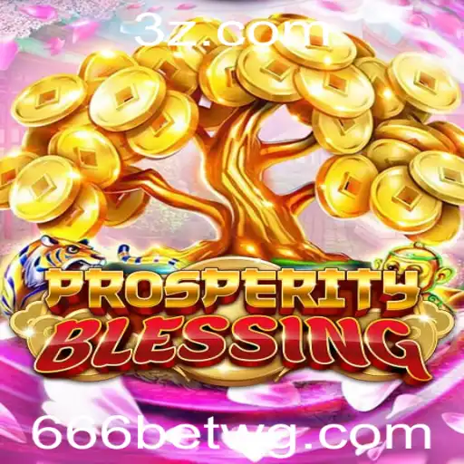 Descubra ProsperityBlessing: O Fascinante Universo do Jogo 666bet Game