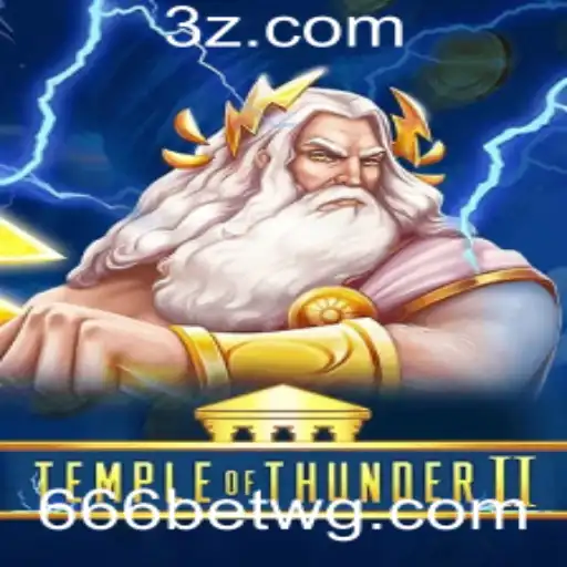 Descubra o Fascinante Mundo de TempleofThunderII: Uma Jornada Épica em 666bet Game